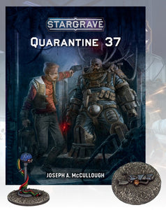 StarGrave: Quarantine 37