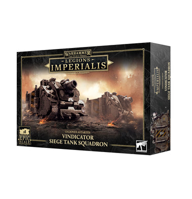 LEGIONS IMPERALIS: VINDICATOR SIEGE TANK SQUADRON