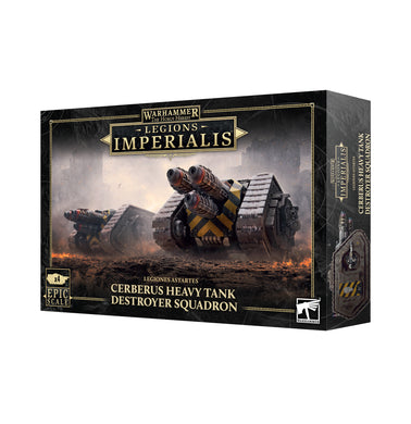 LEGIONS IMPERALIS: CERBERUS HEAVY TANK DESTROYER SQUADRON