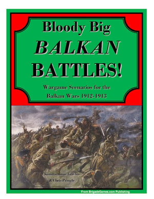 BP-BBB-S02 - Bloody Big Balkans Battles!