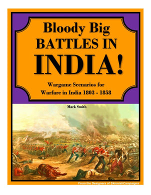 BP1824 - Bloody Big Battles in India!