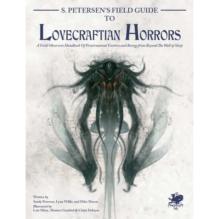 S. Petersen’s Field Guide to Lovecraftian Horrors